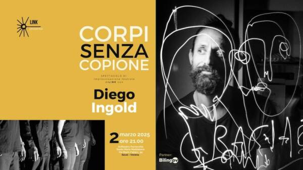 “Corpi senza copione” con l’improvvisatore Diego Ingold
