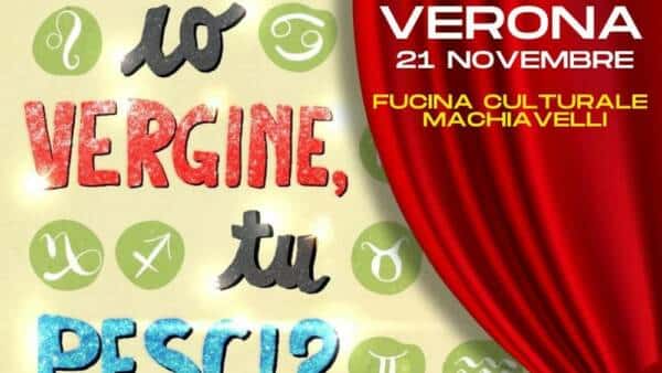 Spettacolo “Io Vergine, Tu Pesci?”