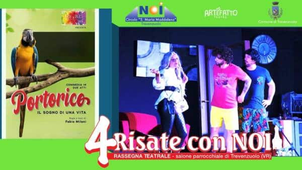 Commedia comica “Portorico, il sogno di una vita”