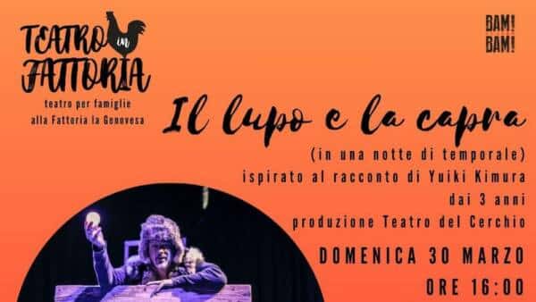 “Il lupo e la capra (in una notte di temporale)”- Teatro in Fattoria