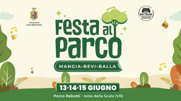 “Festa al Parco” a Isola della Scala