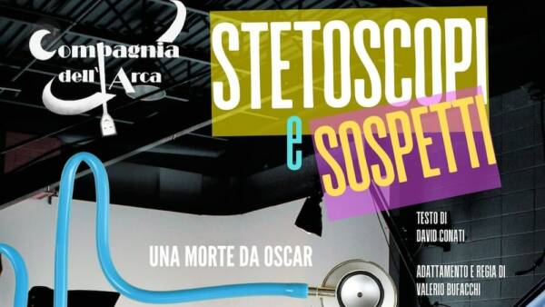“Stetoscopi e sospetti” al Chiostro di Sant’Eufemia