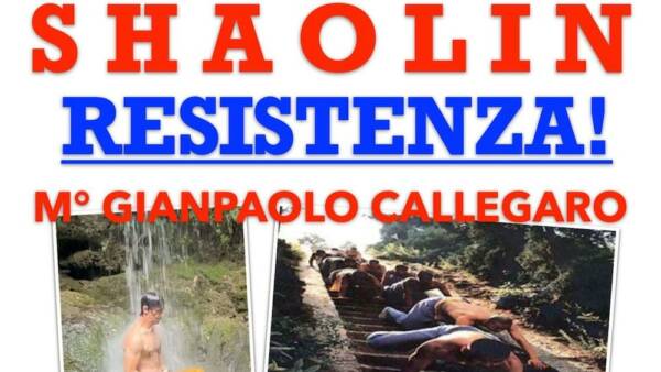 Stage “Shaolinkun resistenza allo sforzo”