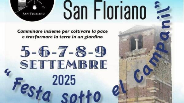 “Festa Sotto el Campanil” di San Floriano