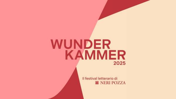 “Wunderkammer”, il festival letterario di Neri Pozza