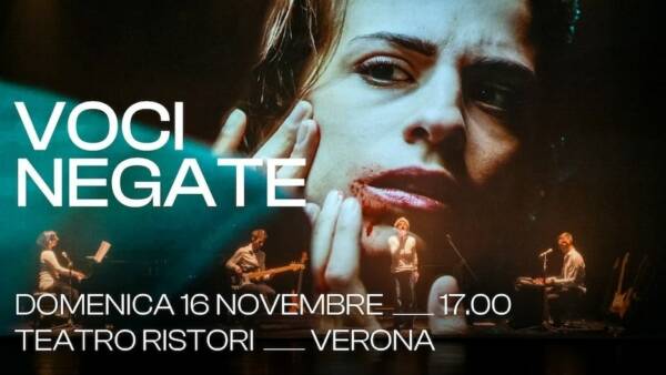 Spettacolo “Voci Negate” al Teatro Ristori