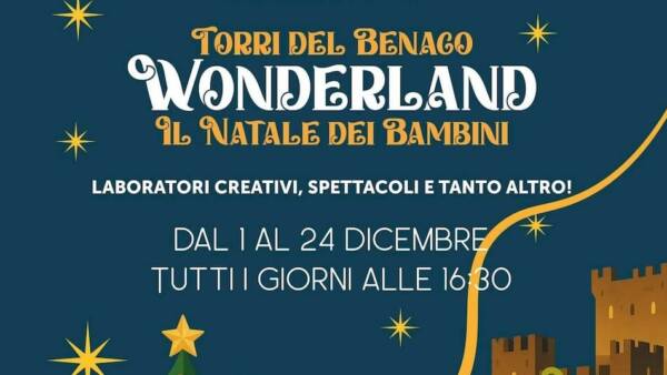 “Wonderland”, il Natale dei bambini a Torri del Benaco