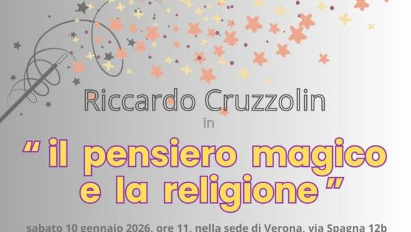 Riccardo Cruzzolin in “Il pensiero magico e la religione”