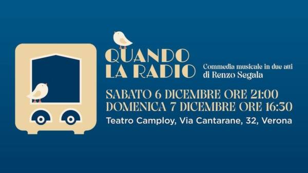 “Quando la radio” al Teatro Camploy