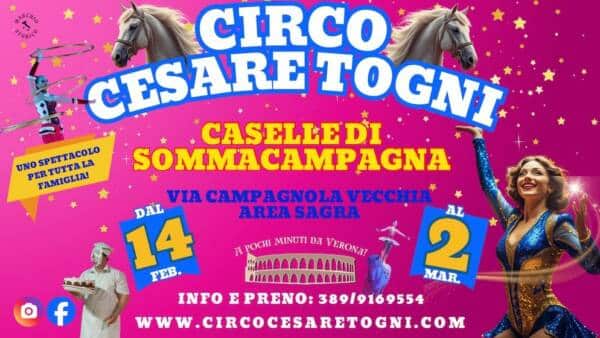Il Circo Cesare Togni arriva a Caselle di Sommacampagna