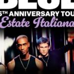 BLUE 25th Anniversary Tour Estate Italiana Villafranca di Verona