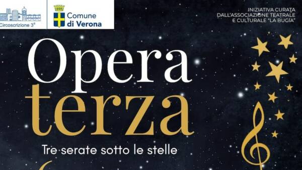 “Opera Terza”: 3 serate sotto le stelle