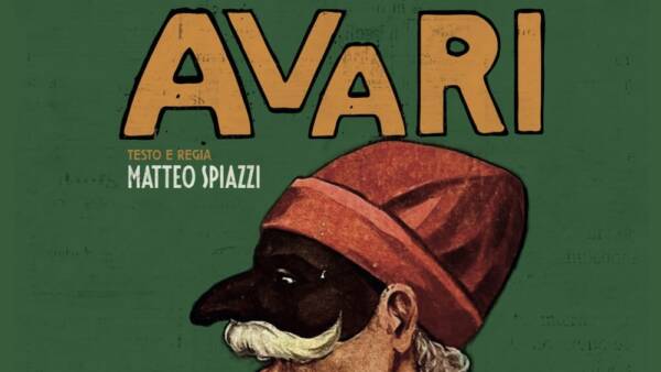 “Avari”, il nuovo spettacolo di Micromega al chiostro di S. Maria in Organo