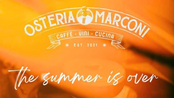“The Summer is Over” all’Osteria Marconi